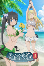 Is It Wrong to Try to Pick Up Girls in a Dungeon II OVA