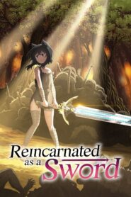 reincarnated as a sword 13147 poster