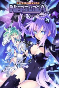 hyperdimension neptunia the animation the eternity true end promised 37313 poster