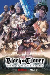 black clover sword of the wizard king 40359 poster