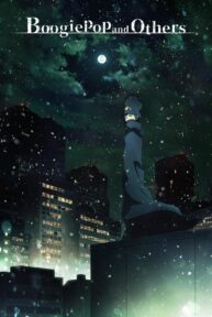 boogiepop and others 40801 poster